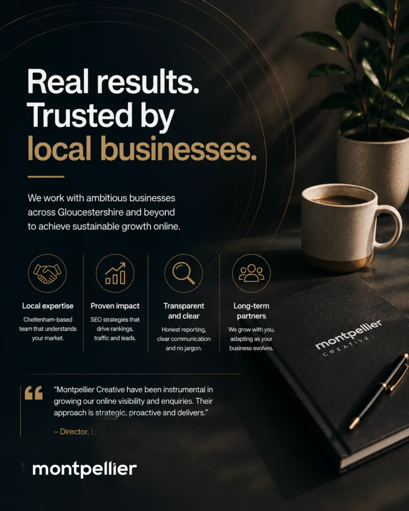 Montpellier Creative graphic highlighting real SEO results and trusted support for local businesses in Gloucestershire.