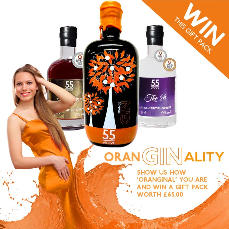 Social media competition graphic for 55 Above Spirits promoting a chance to win a gift pack, featuring orange-themed branding, product bottles, and the campaign slogan ‘Oranginality’.